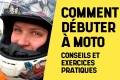 Comment dbuter  moto